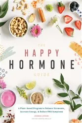 Book cover of The Happy Hormone Guide by Shannon Leparski