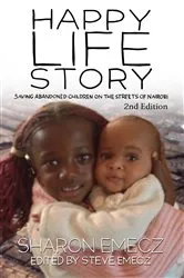 Book cover of The Happy Life Story (2nd ed.) by Sharon Emecz