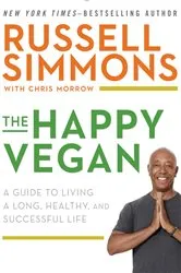 Book cover of The Happy Vegan by Unknown