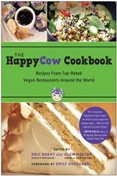 Book cover of The HappyCow Cookbook by Eric Brent