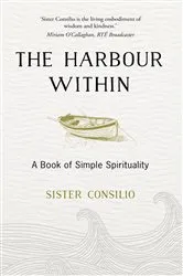 Book cover of The Harbour Within by Sister Consilio