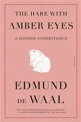 Book cover of The Hare with Amber Eyes by Edmund de Waal