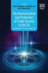 Book cover of The Harmonization and Protection of Trade Secrets in the EU by Jens Schovsbo