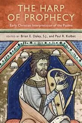 Book cover of The Harp of Prophecy by Brian E. Daley S.J.