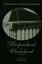 Book cover of The Harpsichord and Clavichord by Igor Kipnis