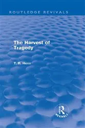 Book cover of The Harvest of Tragedy (Routledge Revivals) by Thomas Rice Henn