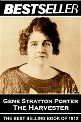 Book cover of The Harvester by Gene  Stratton Porter