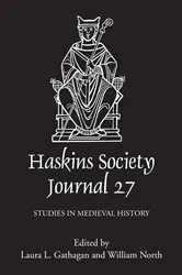 Book cover of The Haskins Society Journal 27 by Laura L Gathagan
