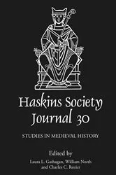 Book cover of The Haskins Society Journal 30 by Laura L Gathagan