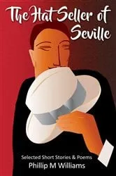 Book cover of The Hat Seller of Seville by Williams, Phillip, M
