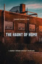Book cover of The Haunt of Home by Zachary Michael Jack