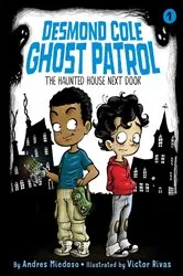 Book cover of The Haunted House Next Door by Andres Miedoso