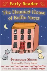 Book cover of The Haunted House of Buffin Street by Francesca Simon