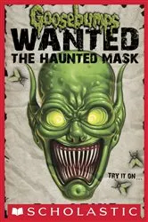 Book cover of The Haunted Mask (Goosebumps Most Wanted) by R. L. Stine
