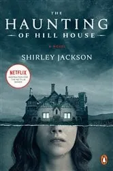 Book cover of The Haunting of Hill House by Shirley Jackson