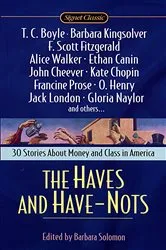 Book cover of The Haves and Have Nots by Various