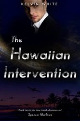 Book cover of The Hawaiian Intervention by Kelvin White
