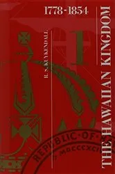 Book cover of The Hawaiian Kingdom—Volume 1 by Ralph S. Kuykendall