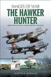 Book cover of The Hawker Hunter by Martin W. Bowman