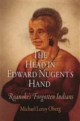 Book cover of The Head in Edward Nugent's Hand by Michael Leroy Oberg