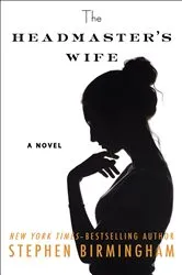 Book cover of The Headmaster's Wife by Stephen Birmingham