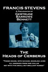 Book cover of The Heads of Cerberus by Francis Stevens