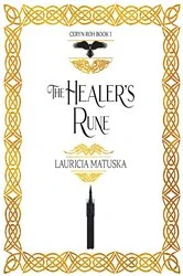 Book cover of The Healer's Rune by Matuska, Lauricia, A