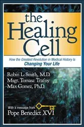 Book cover of The Healing Cell by Robin L. Smith