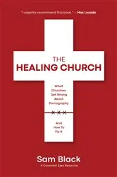 Book cover of The Healing Church by Sam Black