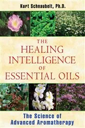 Book cover of The Healing Intelligence of Essential Oils by Unknown