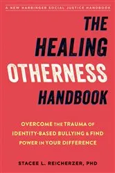 Book cover of The Healing Otherness Handbook by Stacee L. Reicherzer