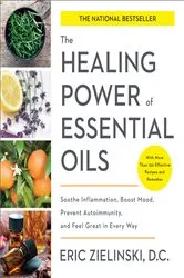 Book cover of The Healing Power of Essential Oils by Unknown