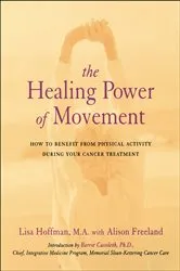 Book cover of The Healing Power Of Movement by Lisa Hoffman