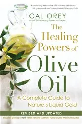 Book cover of The Healing Powers Of Olive Oil: by Unknown