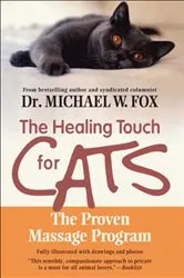 Book cover of The Healing Touch for Cats by Michael W. Fox
