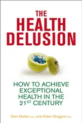 Book cover of The Health Delusion by Unknown