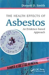 Book cover of The Health Effects of Asbestos by Dorsett D. Smith