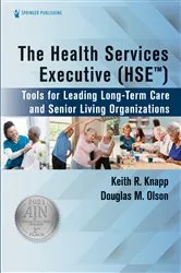 Book cover of The Health Services Executive (HSE) by Keith R. Knapp