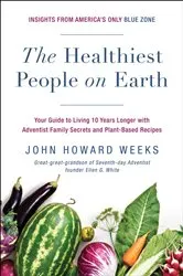 Book cover of The Healthiest People on Earth by John Howard Weeks