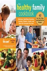 Book cover of The Healthy Family Cookbook by Institute, National Heart, Lung, and Blood
