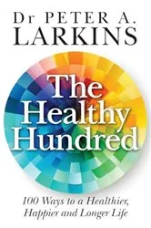 Book cover of The Healthy Hundred by Unknown