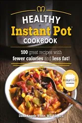 Book cover of The Healthy Instant Pot Cookbook by N/A