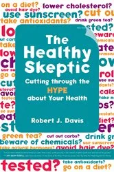 Book cover of The Healthy Skeptic by Robert Davis