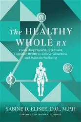 Book cover of The Healthy Whole Rx by Unknown