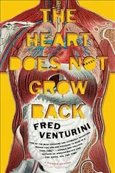 Book cover of The Heart Does Not Grow Back by Unknown