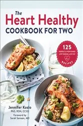 Book cover of The Heart Healthy Cookbook for Two by Jennifer Koslo