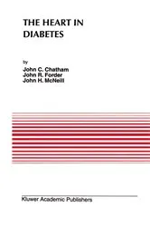 Book cover of The Heart in Diabetes by J.C. Chatham