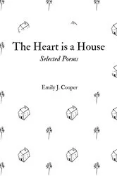 Book cover of The Heart is a House by Emily Cooper