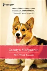Book cover of The Heart Listens by Carolyn McSparren
