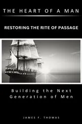 Book cover of The Heart of a Man by Sanchez, Randy, A